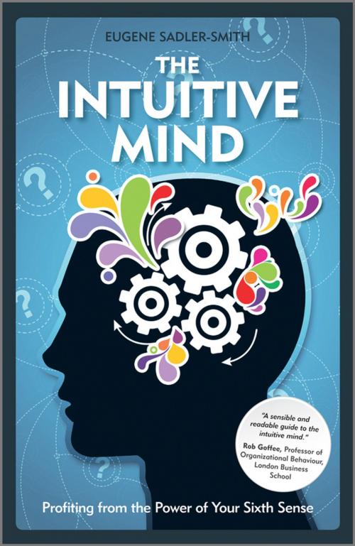 Cover of the book The Intuitive Mind by Eugene Sadler-Smith, Wiley