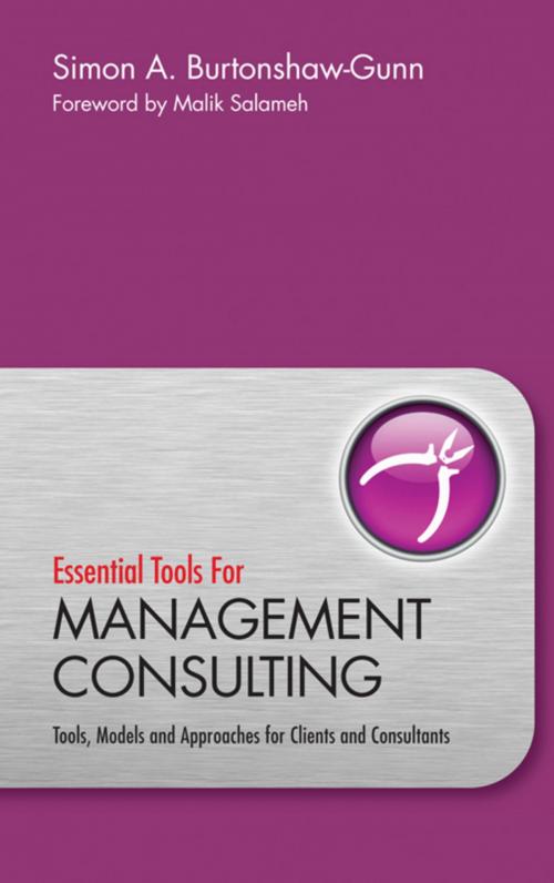 Cover of the book Essential Tools for Management Consulting by Simon Burtonshaw-Gunn, Wiley