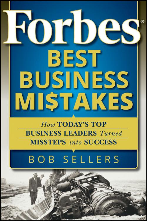 Cover of the book Forbes Best Business Mistakes by Bob Sellers, Wiley