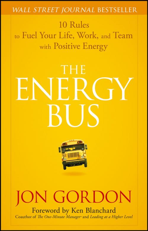 Cover of the book The Energy Bus by Jon Gordon, Wiley