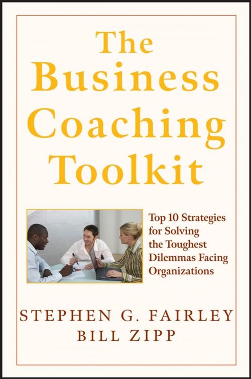 Cover of the book The Business Coaching Toolkit by Stephen G. Fairley, William Zipp, Wiley