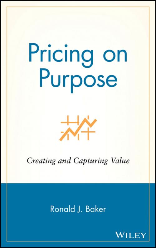 Cover of the book Pricing on Purpose by Ronald J. Baker, Wiley
