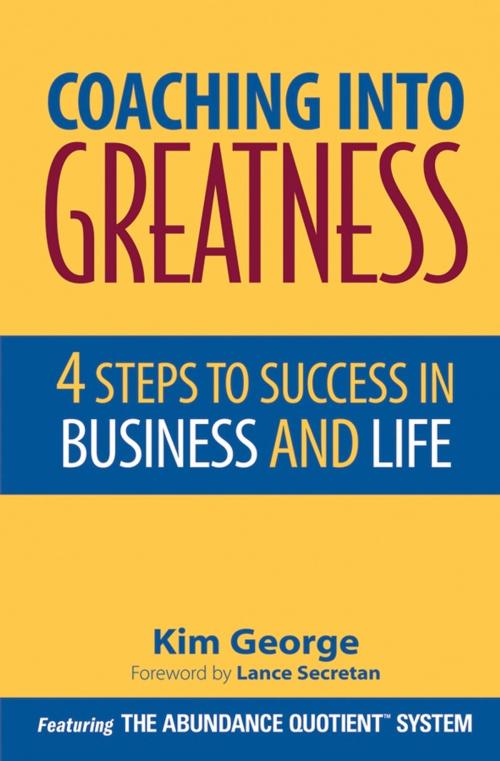 Cover of the book Coaching Into Greatness by Kim George, Wiley
