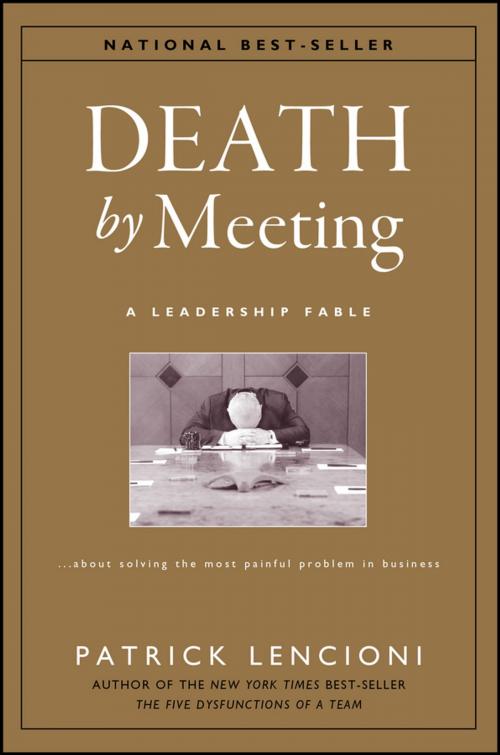 Cover of the book Death by Meeting by Patrick M. Lencioni, Wiley