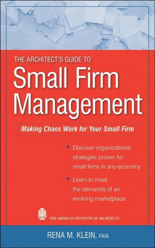 Cover of the book The Architect's Guide to Small Firm Management by Rena M. Klein, Wiley