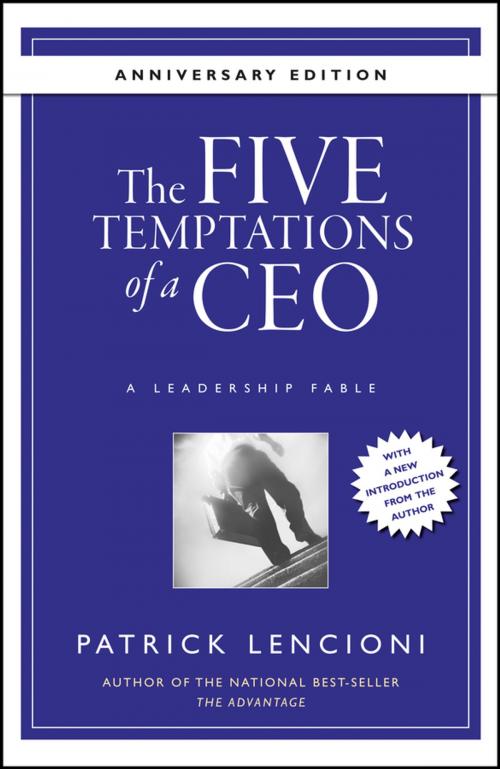 Cover of the book The Five Temptations of a CEO, 10th Anniversary Edition by Patrick M. Lencioni, Wiley
