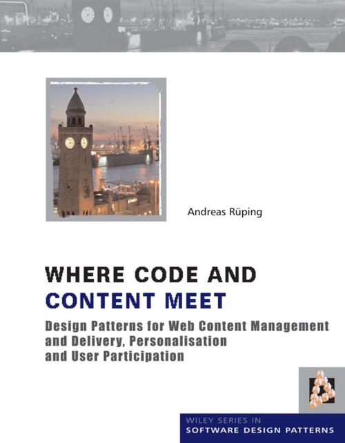 Cover of the book Where Code and Content Meet by Andreas Rueping, Wiley