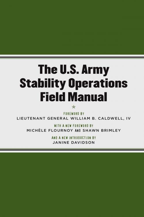 Cover of the book The U.S. Army Stability Operations Field Manual by , University of Michigan Press