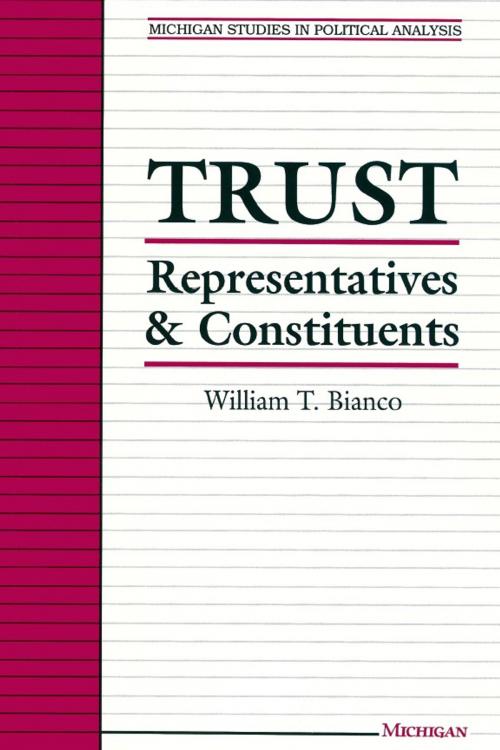 Cover of the book Trust by William T. Bianco, University of Michigan Press