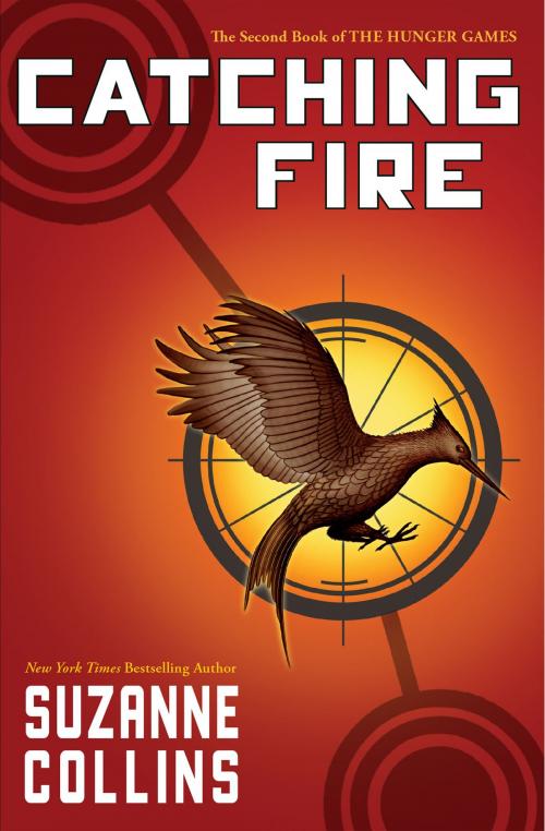 Cover of the book Catching Fire (The Hunger Games, Book 2) by Suzanne Collins, Scholastic Inc.