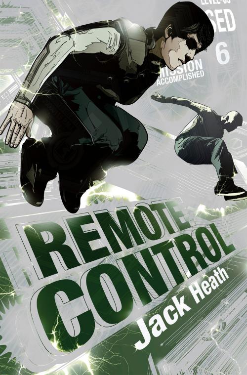 Cover of the book Remote Control by Jack Heath, Scholastic Inc.
