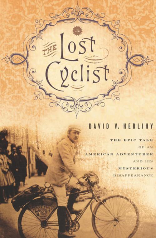 Cover of the book The Lost Cyclist by David V. Herlihy, Houghton Mifflin Harcourt