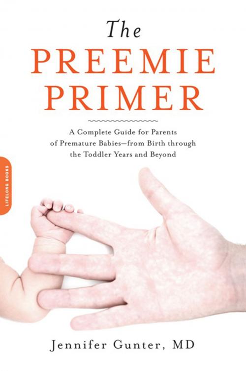 Cover of the book The Preemie Primer by Jennifer Gunter, Hachette Books