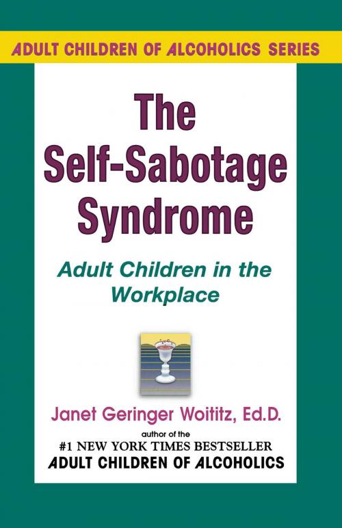 Cover of the book Self-Sabotage Syndrome by Dr. Janet G. Woititz, EdD, Health Communications Inc