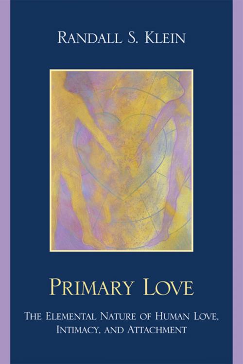 Cover of the book Primary Love by Randall S. Klein, UPA