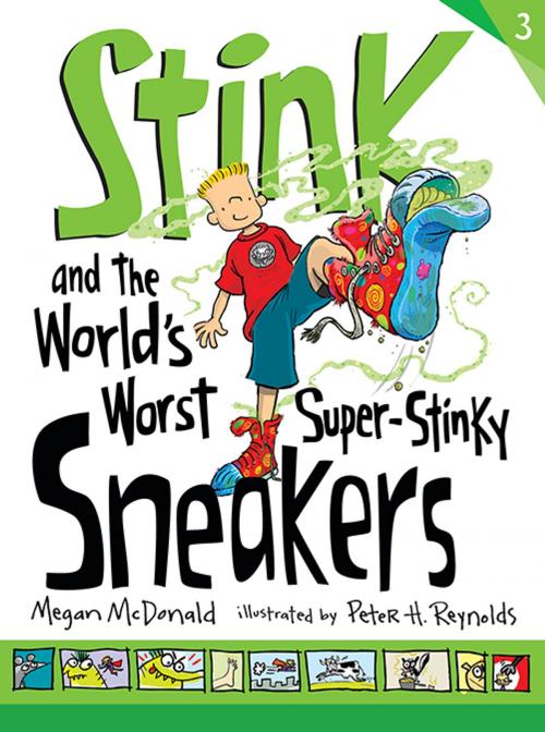 Cover of the book Stink and the World's Worst Super-Stinky Sneakers by Megan McDonald, Candlewick Press