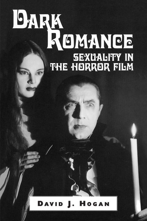 Cover of the book Dark Romance by David J. Hogan, McFarland & Company, Inc., Publishers