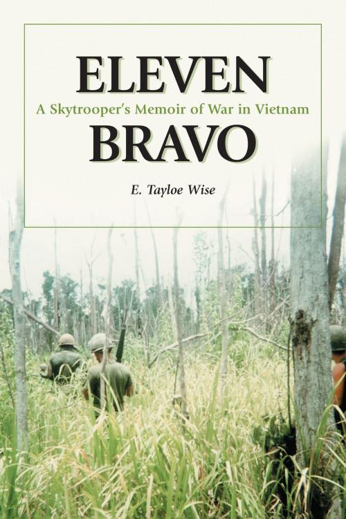 Cover of the book Eleven Bravo by E. Tayloe Wise, McFarland & Company, Inc., Publishers
