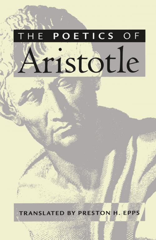 Cover of the book The Poetics of Aristotle by , The University of North Carolina Press