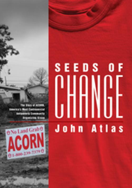 Cover of the book Seeds of Change by John Atlas, Vanderbilt University Press