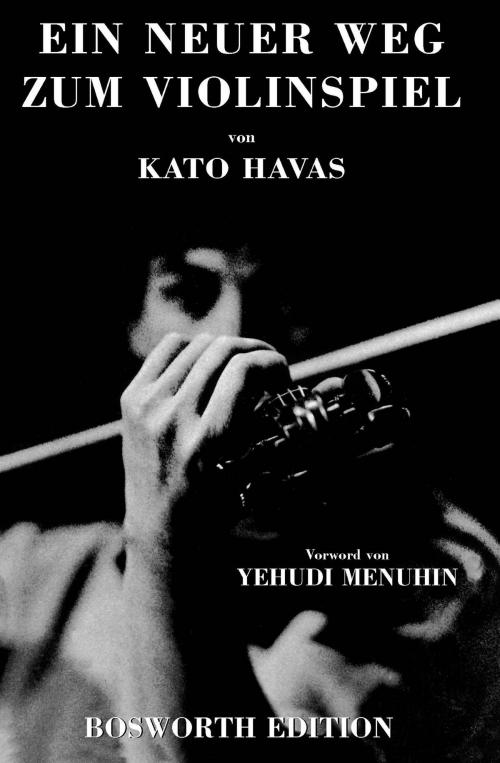 Cover of the book Havas Kato: Ein neuer Weg zum Violinspiel by Von Kato Havas, Music Sales Limited