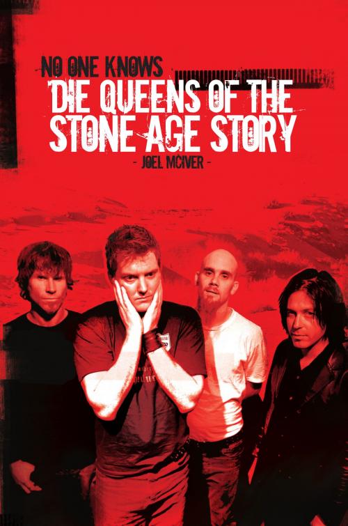 Cover of the book No One Knows: Die Queens of the Stone Age Story by Joel McIver, Music Sales Limited
