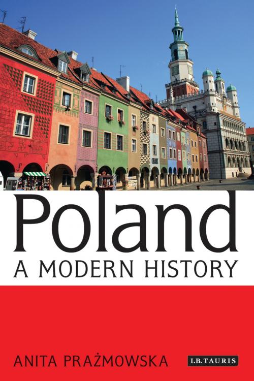 Cover of the book Poland by Anita Prazmowska, Bloomsbury Publishing