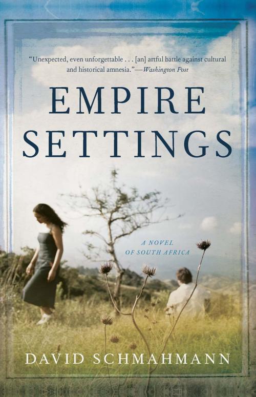 Cover of the book Empire Settings by David Schmahmann, Chicago Review Press
