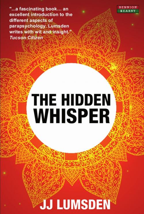 Cover of the book The Hidden Whisper by JJ Lumsden, Bennion Kearny