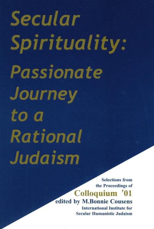 Cover of the book Secular Spirituality by M. Bonnie Cousens, IISHJ and the Milan Press