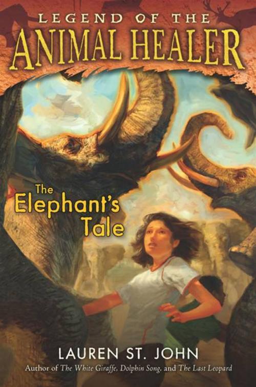 Cover of the book The Elephant's Tale by Lauren St. John, Penguin Young Readers Group