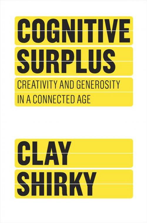 Cover of the book Cognitive Surplus by Clay Shirky, Penguin Publishing Group