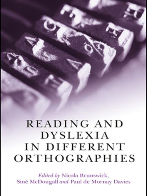 Cover of the book Reading and Dyslexia in Different Orthographies by , Taylor and Francis