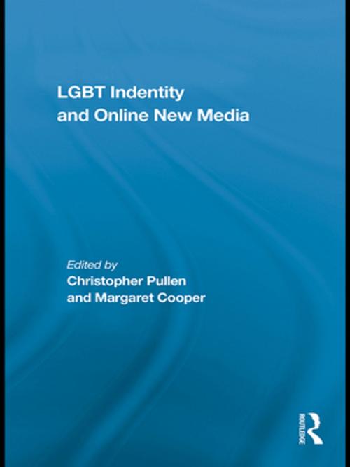 Cover of the book LGBT Identity and Online New Media by , Taylor and Francis