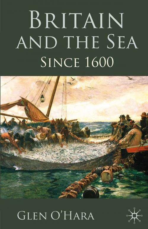 Cover of the book Britain and the Sea by G. O'Hara, Macmillan Education UK