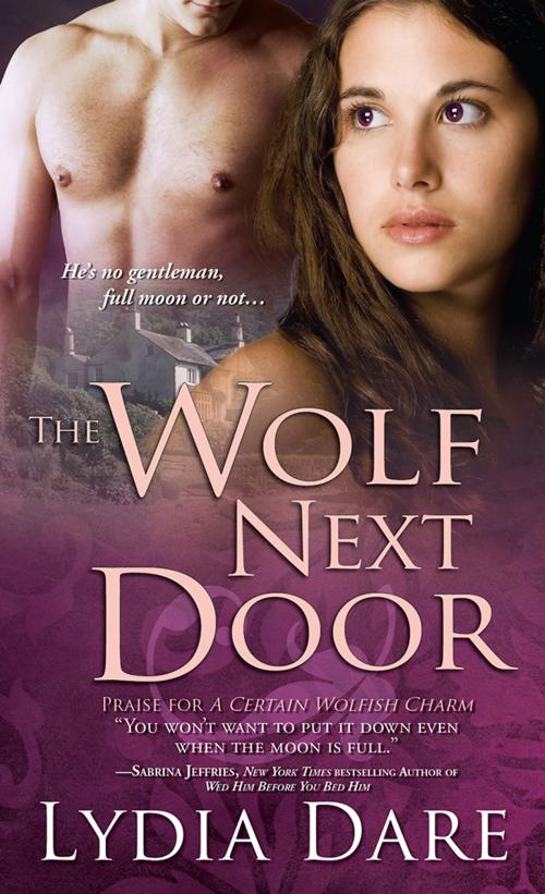 Cover of the book The Wolf Next Door by Lydia Dare, Sourcebooks