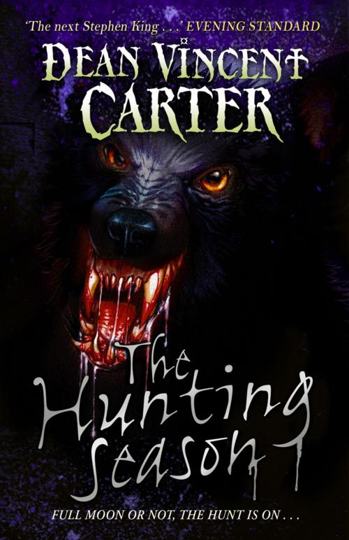 Cover of the book The Hunting Season by Dean Vincent Carter, RHCP