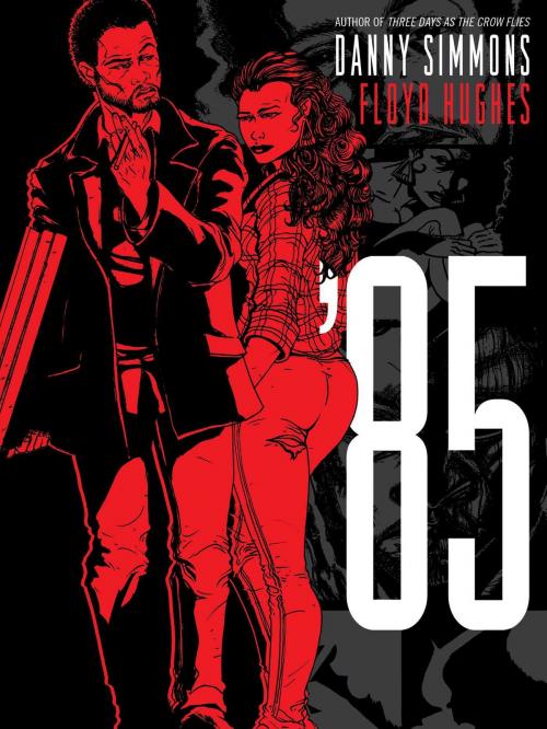 Cover of the book '85 by Danny Simmons, Atria Books