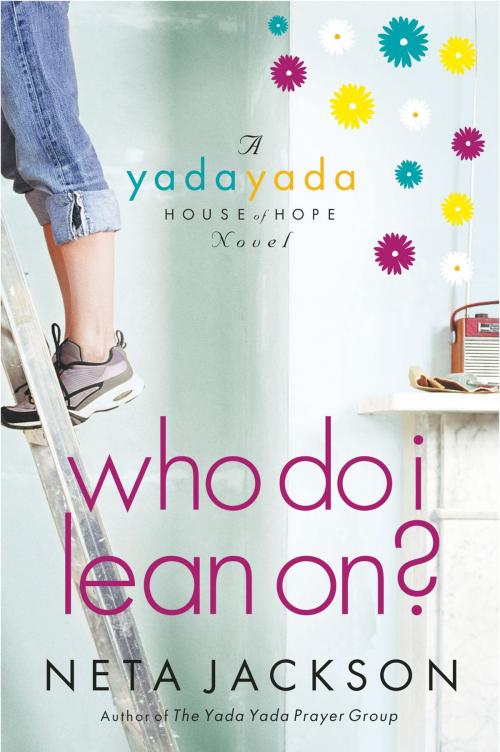 Cover of the book Who Do I Lean On? by Neta Jackson, Thomas Nelson