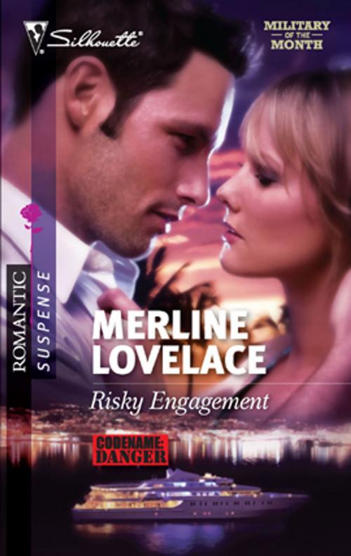 Cover of the book Risky Engagement by Merline Lovelace, Silhouette