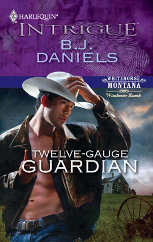 Cover of the book Twelve-Gauge Guardian by B.J. Daniels, Harlequin