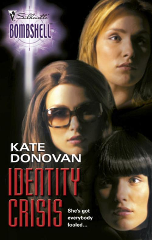 Cover of the book Identity Crisis by Kate Donovan, Silhouette