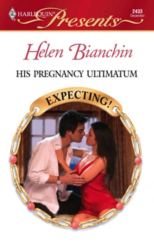 Cover of the book His Pregnancy Ultimatum by Helen Bianchin, Harlequin