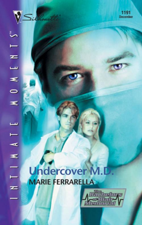 Cover of the book Undercover M.D. by Marie Ferrarella, Silhouette