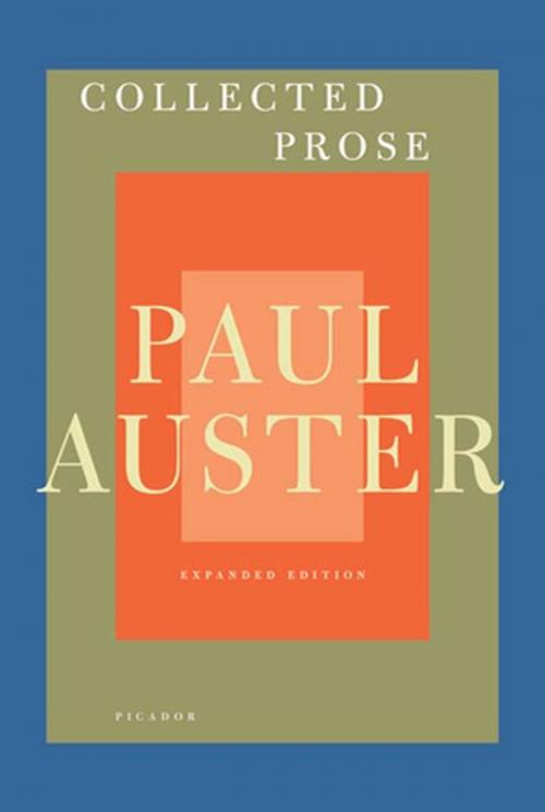 Cover of the book Collected Prose by Paul Auster, Picador