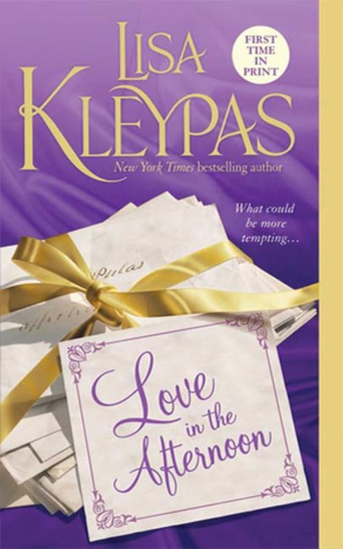 Cover of the book Love in the Afternoon by Lisa Kleypas, St. Martin's Press
