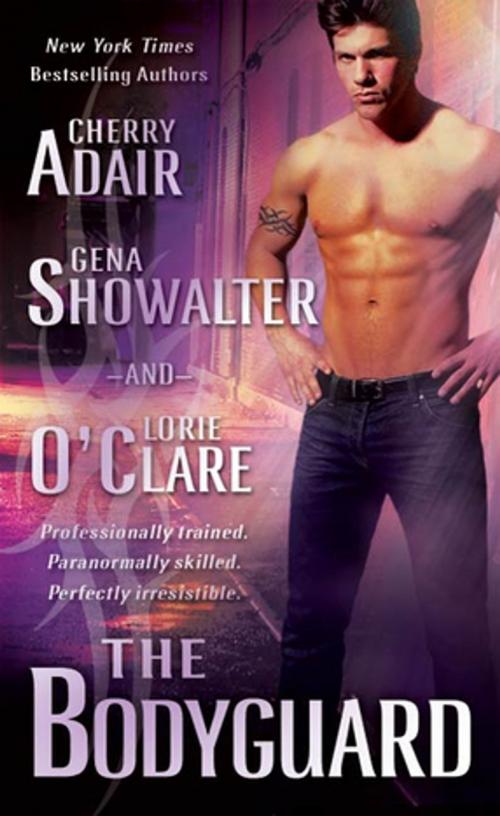 Cover of the book The Bodyguard by Cherry Adair, Gena Showalter, Lorie O'Clare, St. Martin's Press