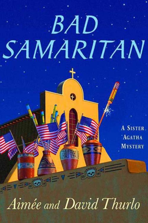 Cover of the book Bad Samaritan by Aimée Thurlo, David Thurlo, St. Martin's Press