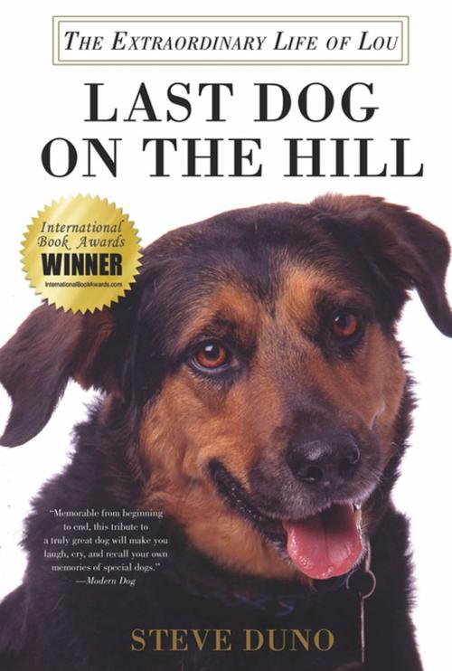 Cover of the book Last Dog on the Hill by Steve Duno, St. Martin's Press