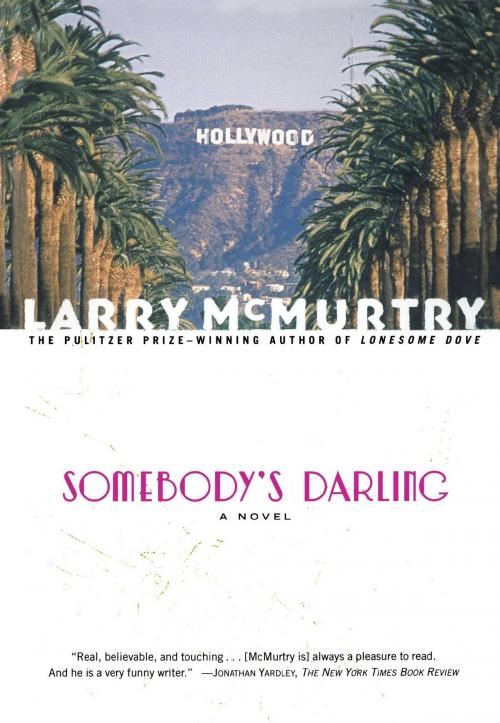 Cover of the book Somebody's Darling by Larry McMurtry, Simon & Schuster